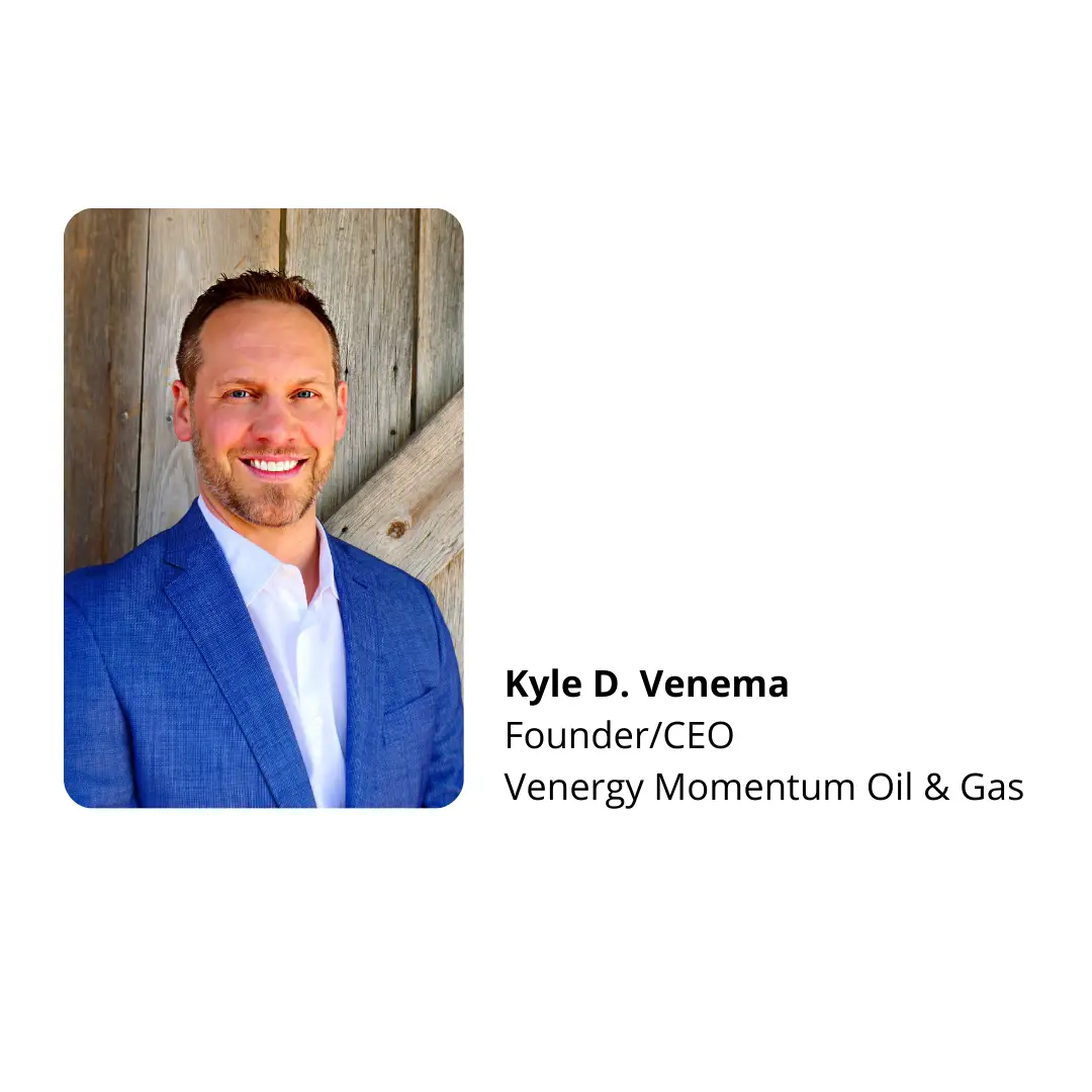 Founder/Ceo-of-Venergy-Momentum-Oil-&-Gas-KyleD. Venema