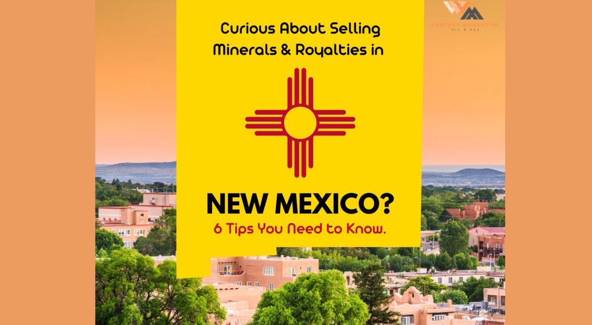 Graphic of New Mexico Zia symbol over a Santa Fe cityscape with text about selling mineral and royalty rights in New Mexico.